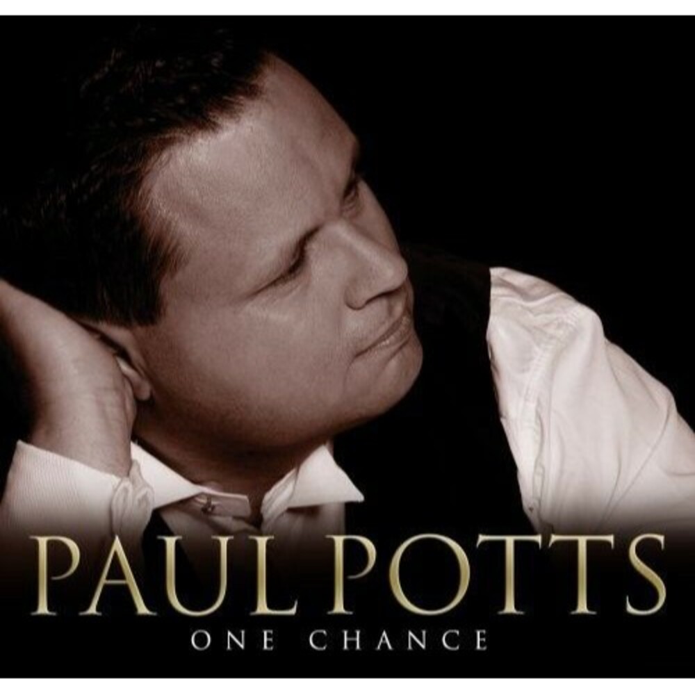 Paul Potts - One Chance (CD, 2007) Sony Legacy - Classical Crossover, Opera